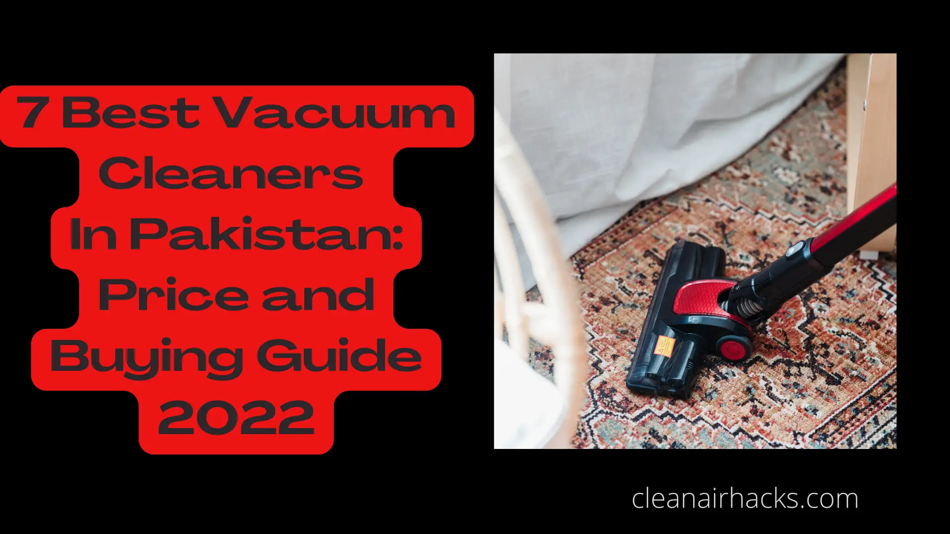 7 best vacuum cleaners in Pakistan